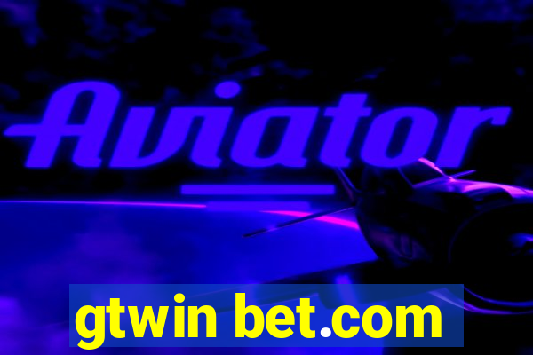 gtwin bet.com